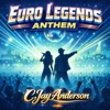 Euro Legends Anthem