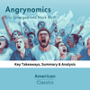 Angrynomics by Eric Lonergan and Mark Blyth: key Takeaways, Summary & Analysis - American Classics