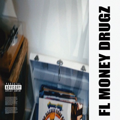 FL MONEY DRUGZ - Single