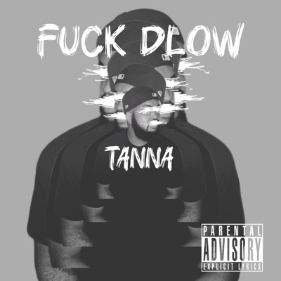 Fuck Dlow - Single