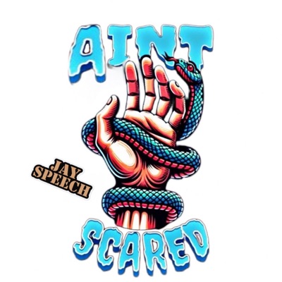 Ain't Scared - Single