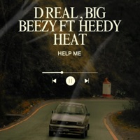 HELP ME (feat. D Real THA Don & HEEDY HEAT) - Single - BIGBEEZY318