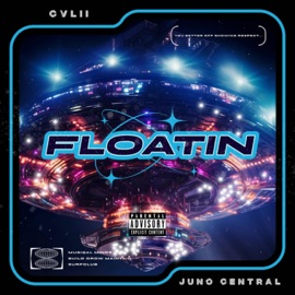 Floatin CVLII & Juno Central