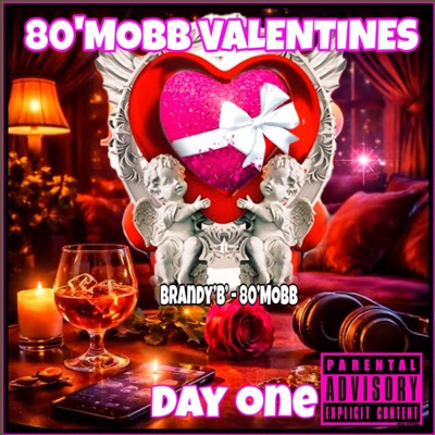80'MOBB VALENTINES (DAY ONE) - Single