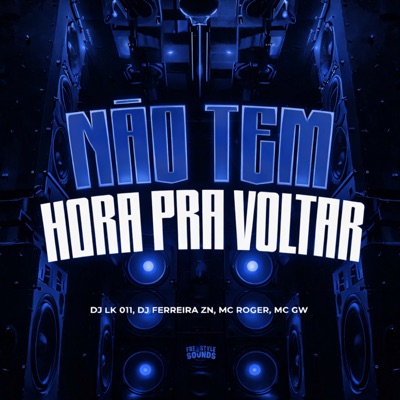 Não Tem Hora Pra Voltar - Single