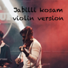 Jabilli Kosam (Raasathi unna / Jabilli Kosam / Sanganthi Neenu- Violin Version) - Gautam Raj M new Single