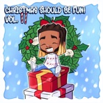 Christmas Should Be Fun, Vol. 2 - Single