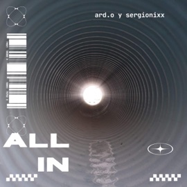 all in ardo & sergionixx