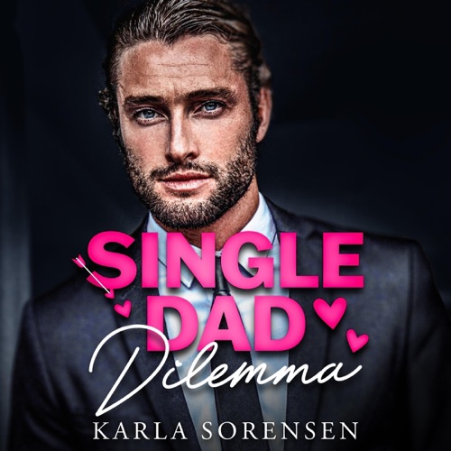 Single Dad Dilemma: The Kings (Unabridged) cover