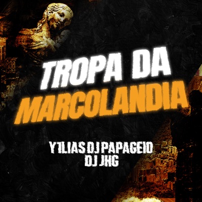 TROPA DA MARCOLANDIA - Single