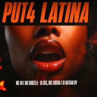 PUT4 LATINA (feat. MC Donzela) - Single - Biel Rocha, Isis DJ, DJ Nathan RV & Mc 4R
