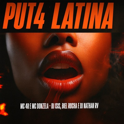 PUT4 LATINA (feat. MC Donzela) - Single