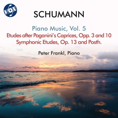 Schumann: Piano Music, Vol. 5