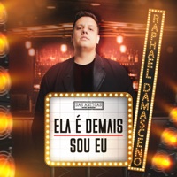 Ela É Demais / Sou Eu (Das Antigas, Ao Vivo) - Single - Raphael Damasceno
