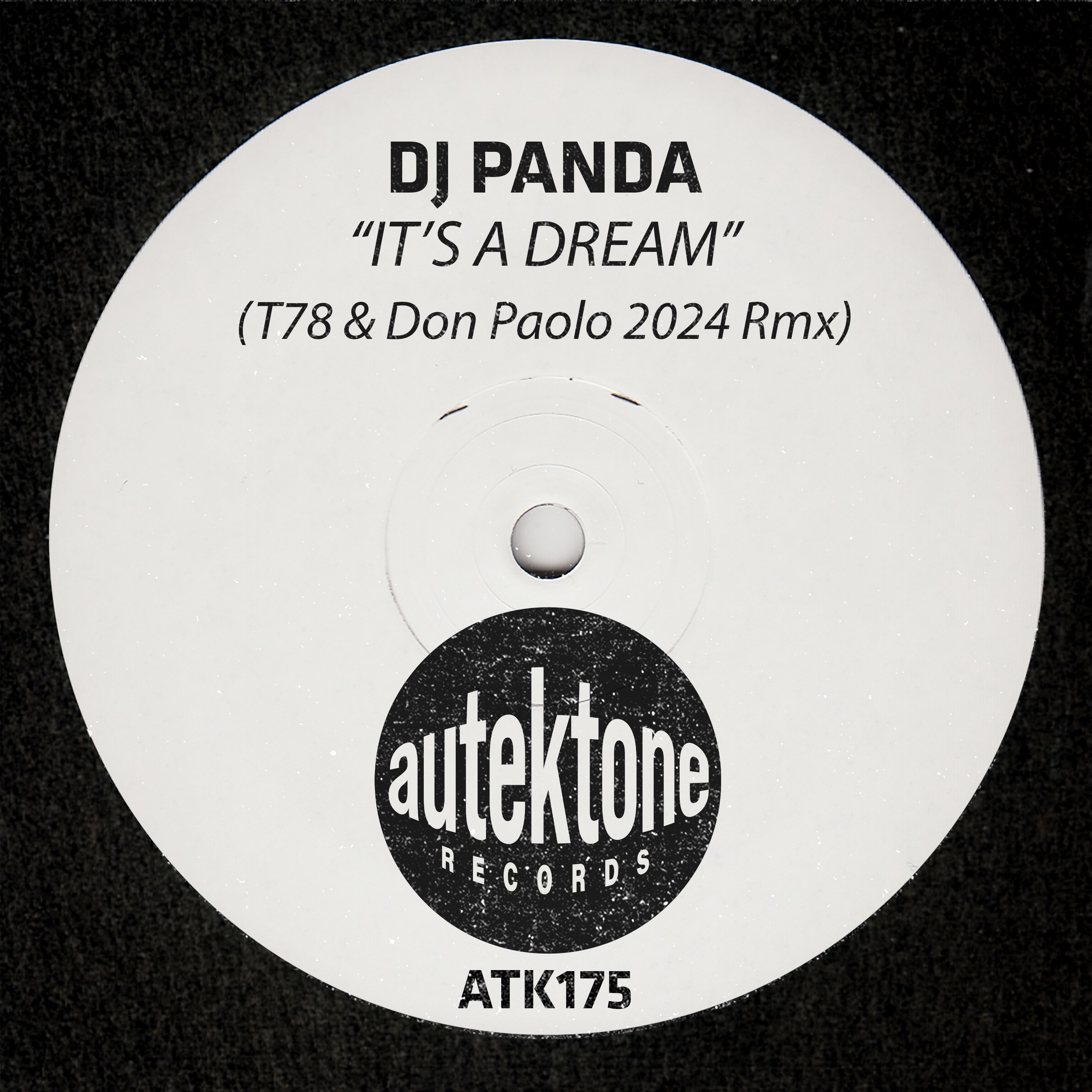 It's A Dream (T78 & Don Paolo 2024 Rmx) - Single