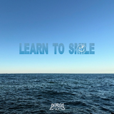 learn to smile - Single