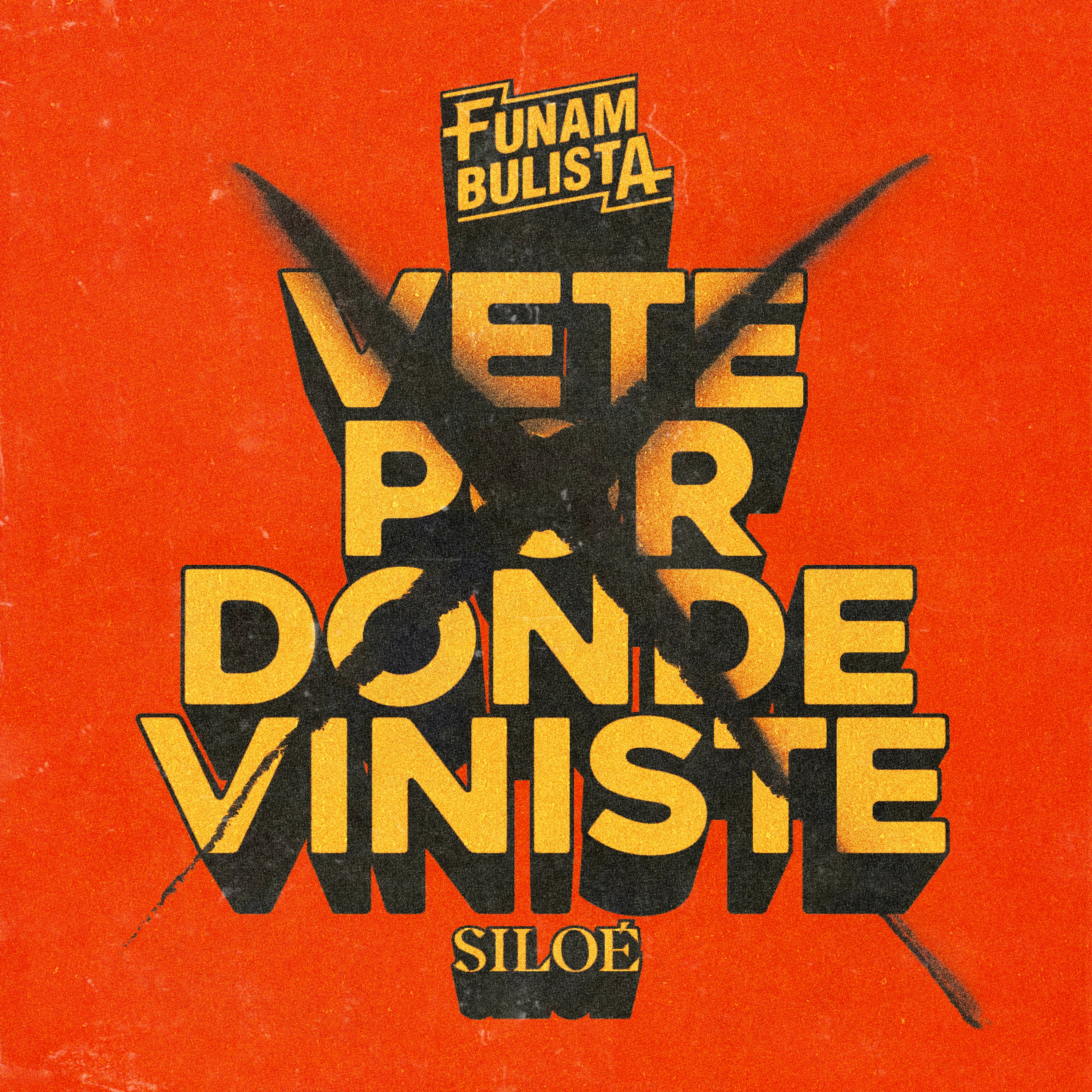 Vete por donde viniste - Single