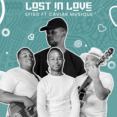 Lost in Love (feat. Caviar Musique) - Single