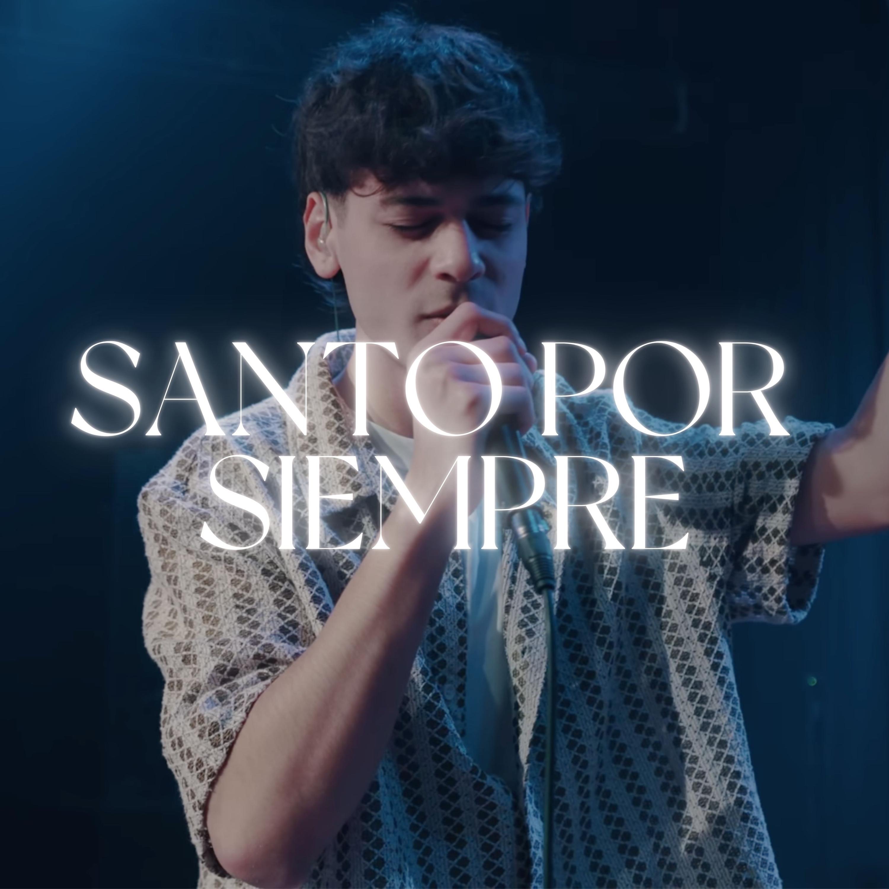 Santo Por Siempre - Single