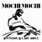 MOCHI MOCHI (BRAZILIAN FUNK) - JONNYBOYDJ lyrics
