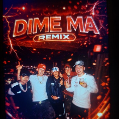 DIME MA RMX (feat. Fedee Bks, Nauh, Blito & Zolezzi) - Single