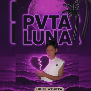 Pvta Luna (Balada Version) - Single
