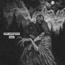 Owls Woods Graves - They Come Again