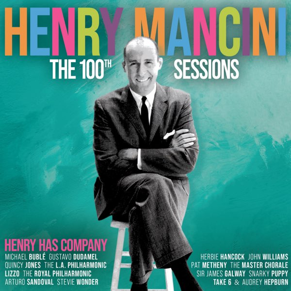 The Henry Mancini 100th Sessions: Henry Has Company - Album by Henry Mancini - Apple Music