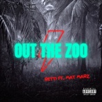 Out the Zoo (feat. Mat Marz) - Single