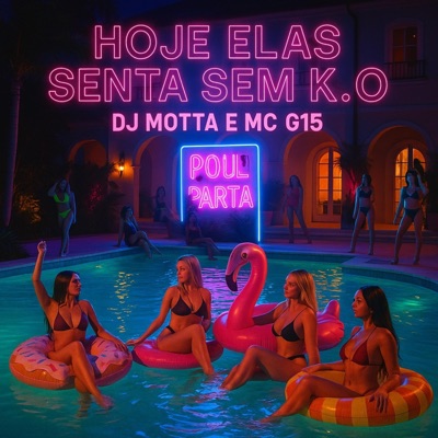 HOJE ELAS SENTA SEM K.O - Single