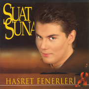 Hasret Fenerleri - Suat Suna