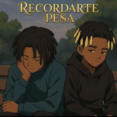 Recordarte Pesa - Single