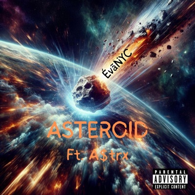 ASTEROID (feat. A$trx) - Single