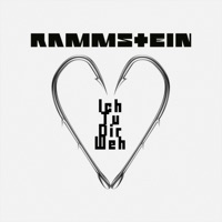Ich tu dir weh - Single - Rammstein