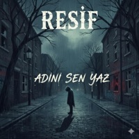 Adını Sen Yaz II - Single - Resif