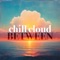 Half Light - Chill Cloud lyrics