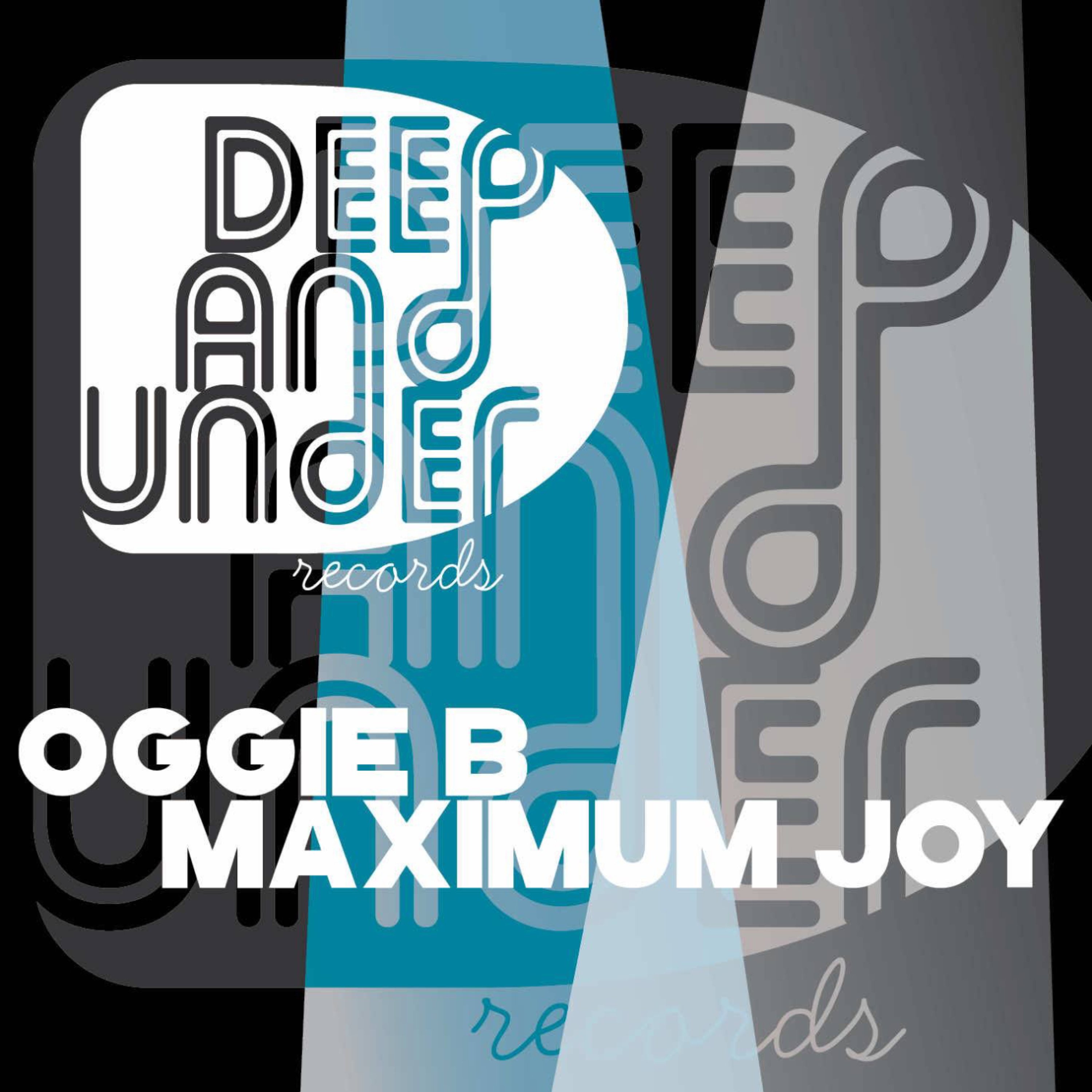 Oggie B - Maximum Joy
