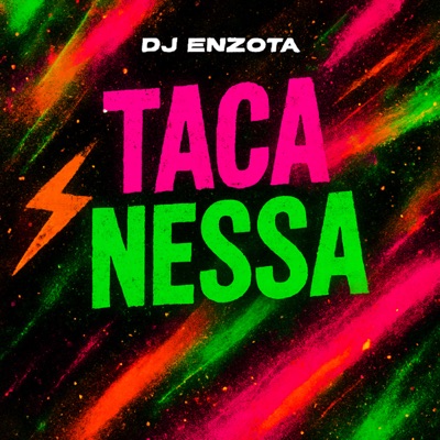 TACA NESSA (feat. MC Luana SP) - Single
