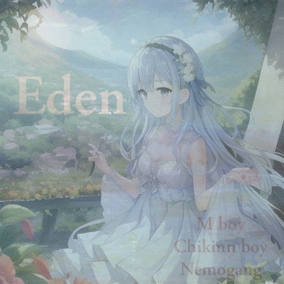 Eden (feat. M boy & Chikinn boy) - Single