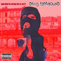 Devils Playground (feat. Born Unique) - Single - Supreme Cerebral