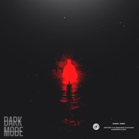 Dark Mode - Single - Gzhv & Dark Side