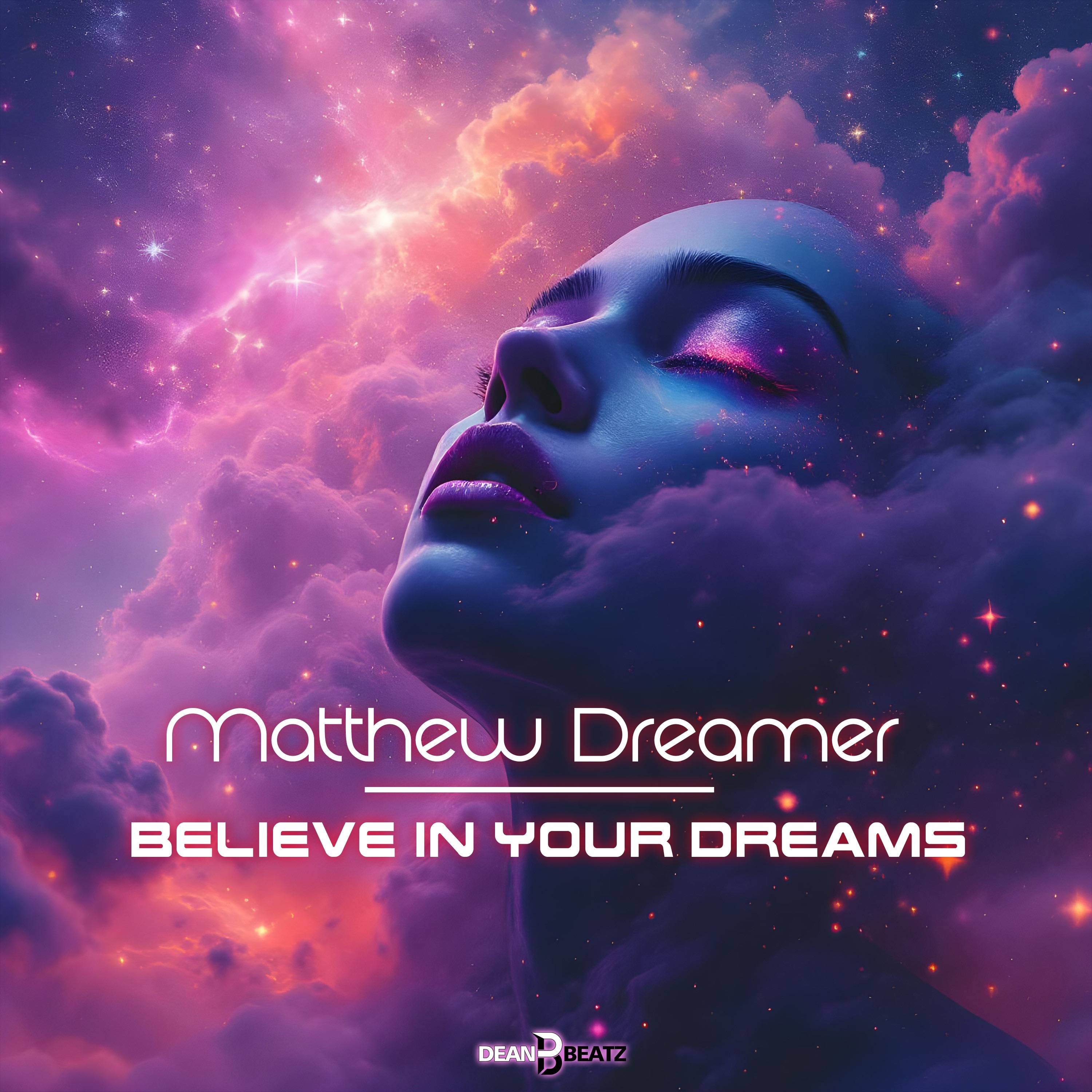 Believe In Your Dreams - Single
