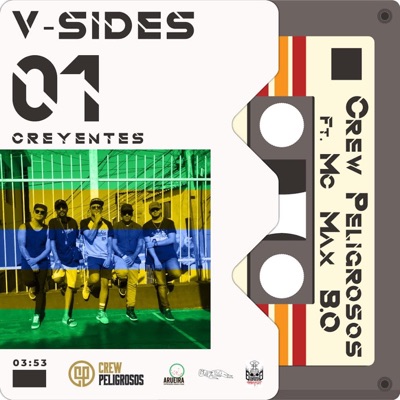 V-Sides 01 Creyentes (feat. MC Max B.O) - Single