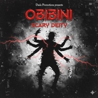 Scary Deity - Single - Obibini