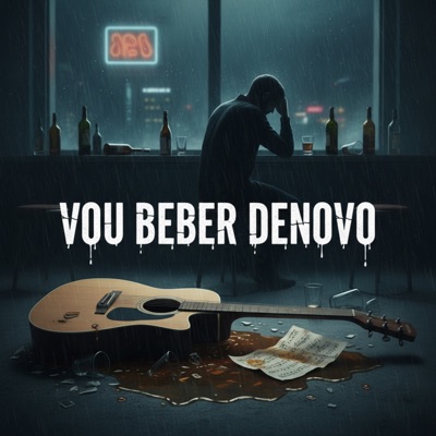 Vou Beber Denovo (Remix) - Single