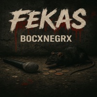 Fekas - Single - BocxnegrX
