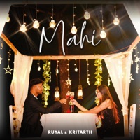 Mahi (feat. Kritarth) - Single - Ruyal