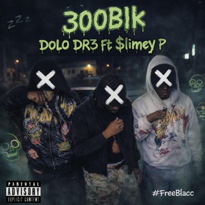 300blk (feat. $limey P) - Single