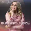 Adriana Aguiar ela não anda ela marcha