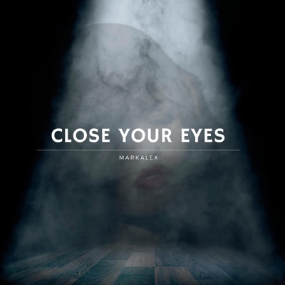 Close Your Eyes - Single